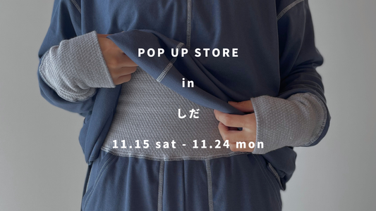 【POP UP STORE】しだ